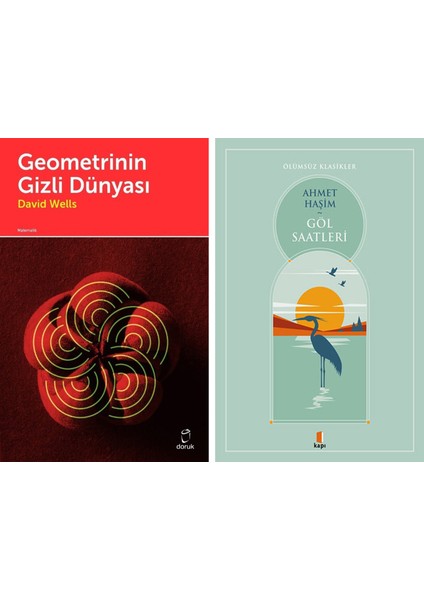 Geometrinin Gizli Dünyası + Göl Saatleri