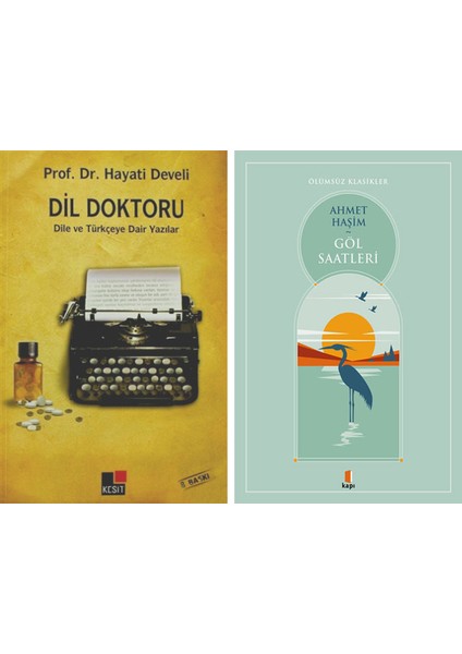 Dil Doktoru + Göl Saatleri