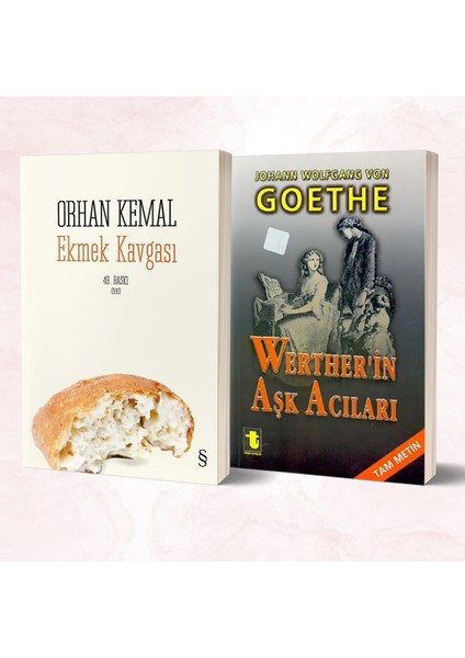 Ekmek Kavgası - Werther’in Aşk Acıları/goethe