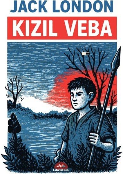 Kızıl Veba - Jack London