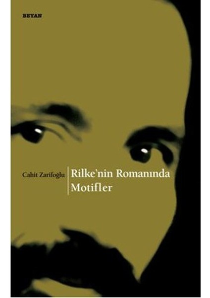 Rilkenin Romanında Motifler