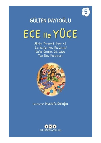 Ece ile Yüce 5