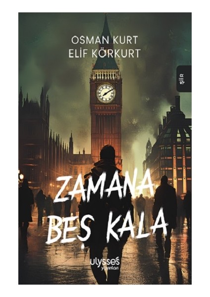 Zamana Beş Kala