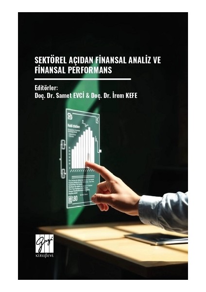 Sektörel Açıdan Finansal Analiz ve Finansal Performans