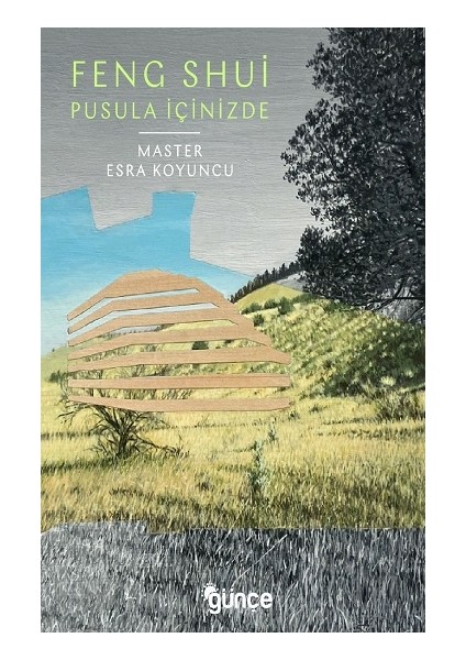 Feng Shui Pusula Içimizde