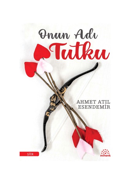 Onun Adı Tutku
