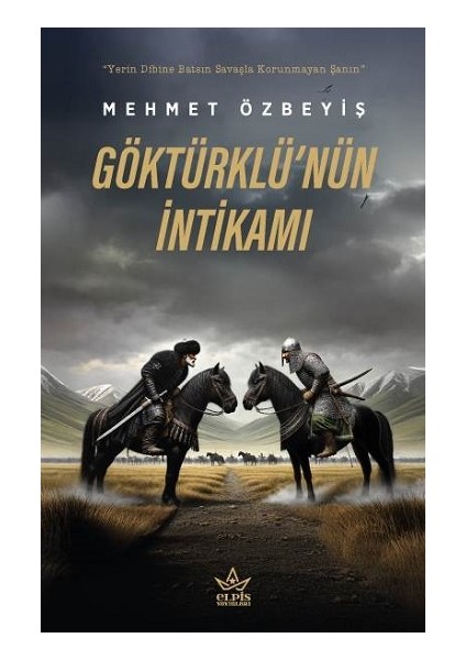 Göktürklü’nün Intikamı