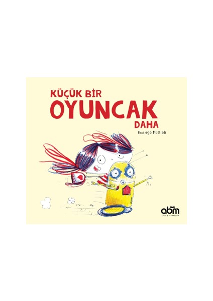 Küçük Bir Oyuncak Daha