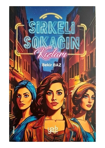 Sirkeli Sokağın Kızları