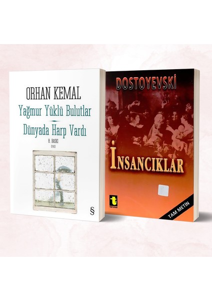 Yağmur Yüklü Bulutlar Dünyada Harp Vardı - Insancıklar/dostoyevski