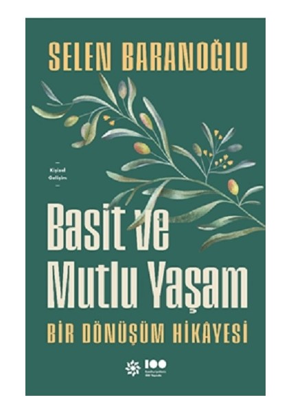 Basit ve Mutlu Yaşam