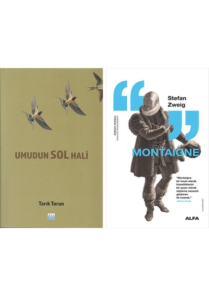 Umudun Son Hali + Montaigne