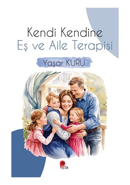 Kendi Kendine Eş ve Aile Terapisi