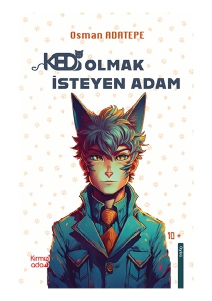 Kedi Olmak Isteyen Adam