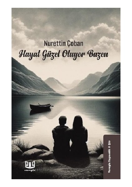 Hayat Güzel Oluyor Bazen