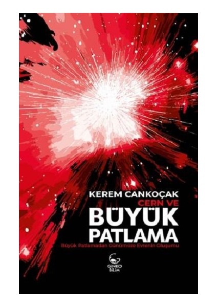 Cern ve Büyük Patlama