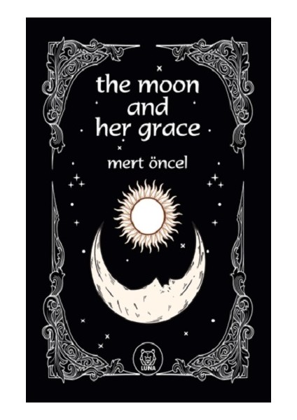 The Moon And Her Grace