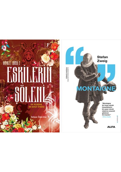 Hayalet Müzik 2 - Eskilerin Şöleni + Montaigne