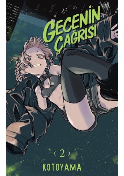 Gecenin Çağrısı -2