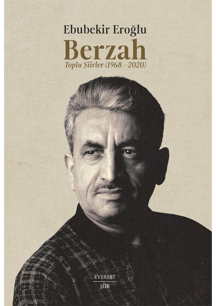 Berzah - Toplu Şiirler 1968–2020