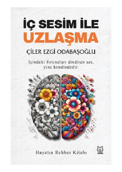 Iç Sesim ile Uzlaşma