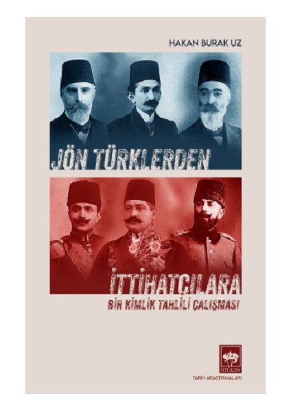Jön Türklerden Ittihatçılara