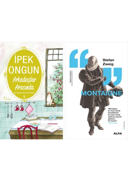 Arkadaşlar Arasında + Montaigne