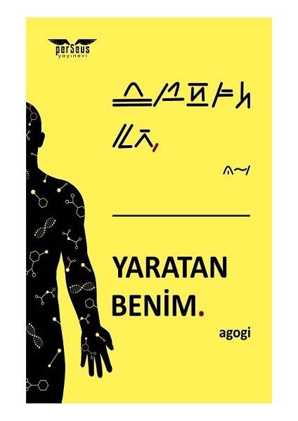Yaratan Benim