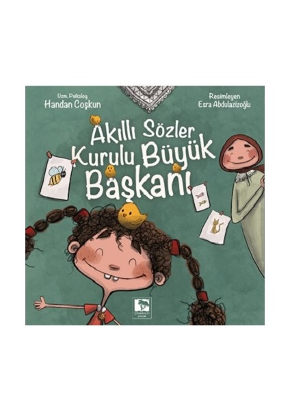 Akıllı Sözler Kurulu Büyük Başkanı