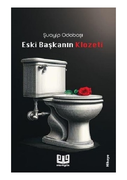 Eski Başkanın Klozeti