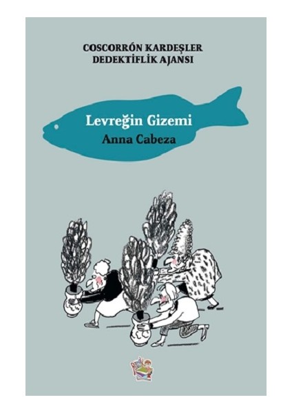 Levreğin Gizemi - Coscorron Kardeşler Dediktiflik Ajansı