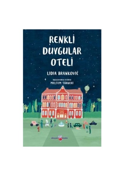 Renkli Duygular Oteli