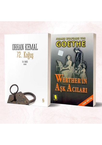 72. Koğuş - Werther’in Aşk Acıları/goethe