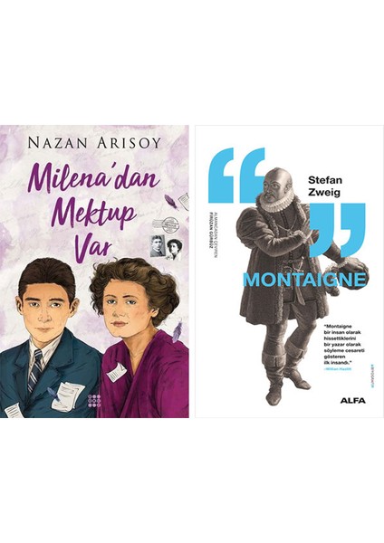 Milena’dan Mektup Var + Montaigne