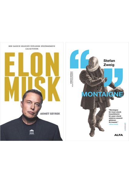 Elon Musk + Montaigne