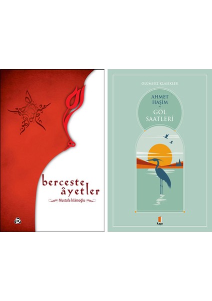 Berceste Ayetler + Göl Saatleri