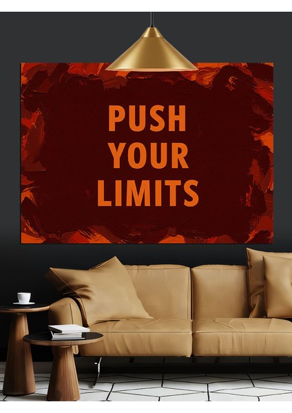 Sınırlarını Zorla Motivasyon Dekoratif Kanvas - Mdf Ahşap Tablo fırsatları