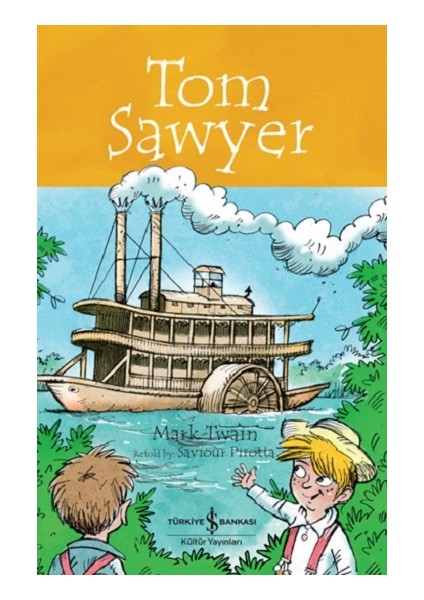 Tom Sawyer - Children’s Classic