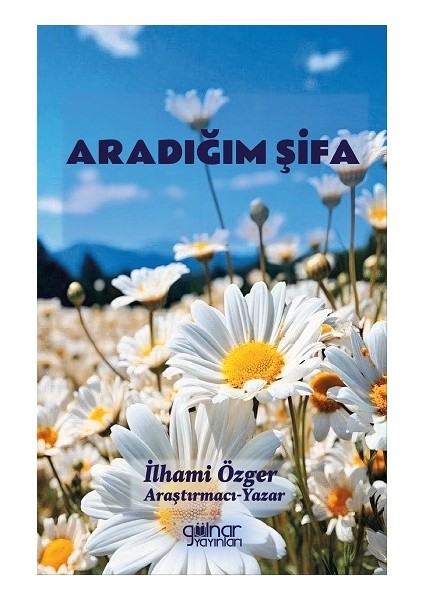 Aradığım Şifa