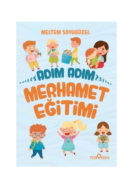 Adım Adım Merhamet Eğitimi