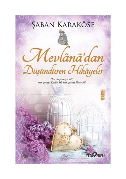 Mevlana'dan Düşündüren Hikayeler