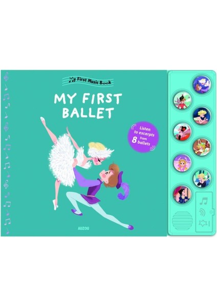 My First Music Book: My First Ballet
