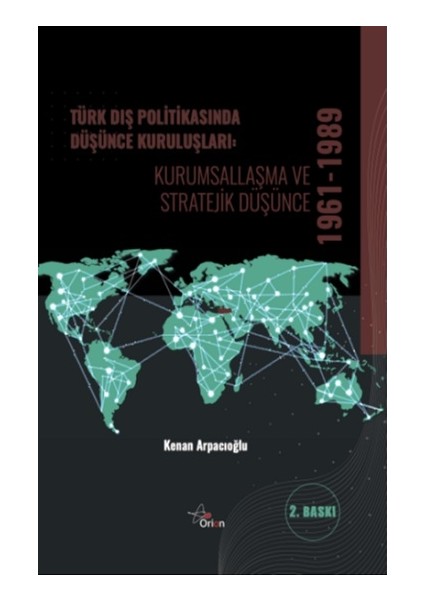 Türk Dış Politikasında Düşünce Kuruluşları