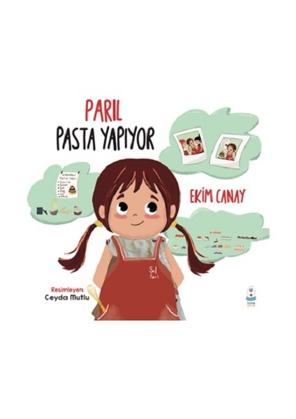 Parıl Pasta Yapıyor