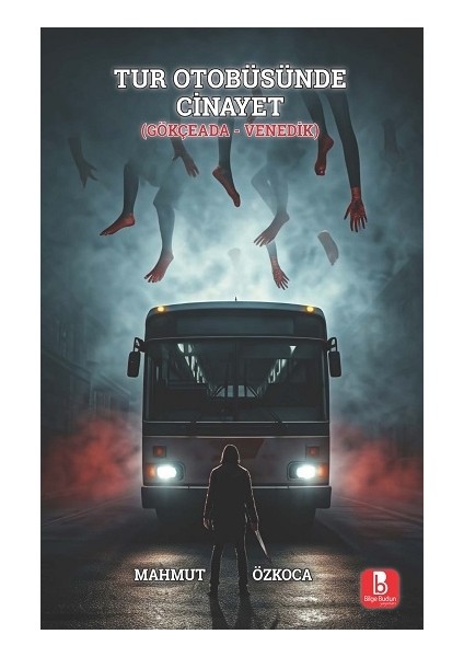 Tur Otobüsünde Cinayet