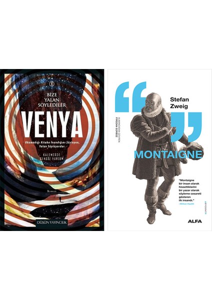 Bize Yalan Söylediler 1 - Venya + Montaigne