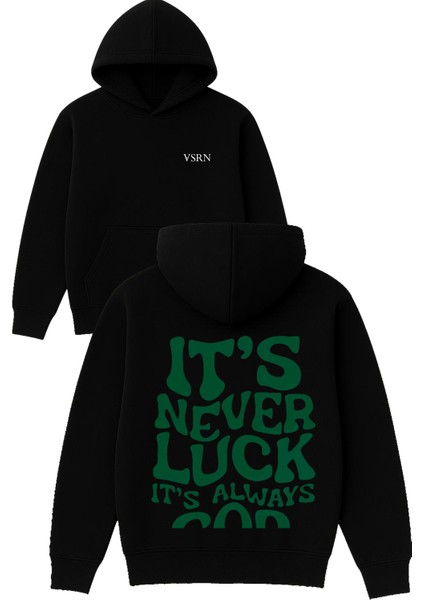 Its Never Luck Tasarım Baskılı Oversize Siyah Kapüşonlu Sweatshirt