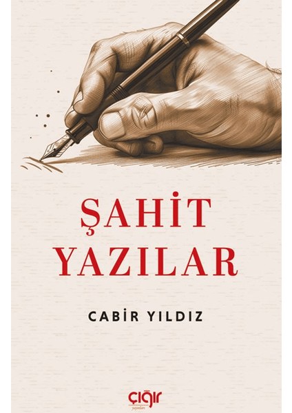 Şahit Yazılar - Cabir Yıldız