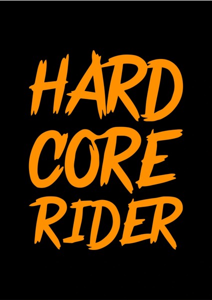 Hard Core Rider Sticker Cam Sticker Oto Sticker 14X18 cm