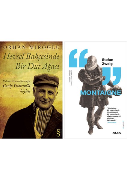 Hevsel Bahçesinde Bir Dut Ağacı + Montaigne